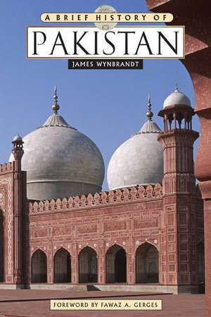 A Brief History of Pakistan de James Wynbrandt