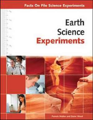 Earth Science Experiments de Pamela Walker