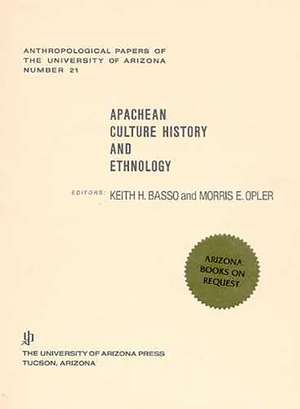 Apachean Culture History and Ethnology de Keith H. Basso