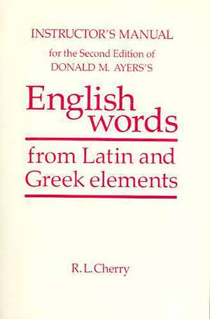 English Words Instructor's Manual de R. L. Cherry