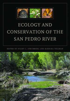 Ecology and Conservation of the San Pedro River de Juliet C. Stromberg