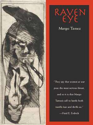 Raven Eye de Margo Tamez