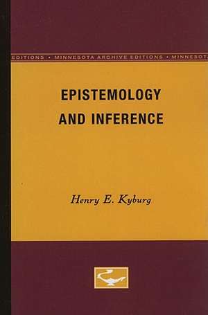 Epistemology and Inference de Henry E. Kyburg, Jr.