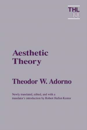 Aesthetic Theory de Theodor W. Adorno Adorno