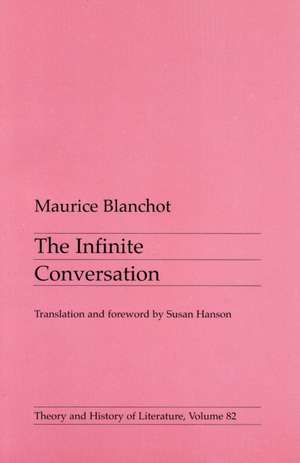 Infinite Conversation de Maurice Blanchot