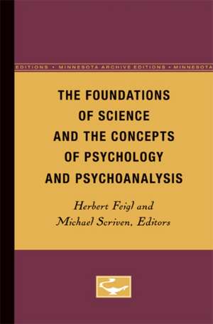 The Foundations of Science and the Concepts of Psychology and Psychoanalysis de Herbert Feigl