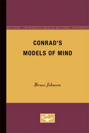 Conrad’s Models of Mind de Bruce Johnson