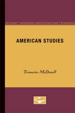 American Studies de Tremaine McDowell