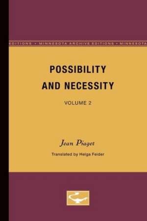 Possibility and Necessity: Volume 2 de Jean Piaget