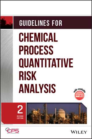 Guidelines for Chemical Process Quantitative Risk Analysis de CCPS