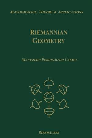 Riemannian Geometry de Manfredo P. do Carmo