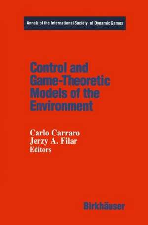 Control and Game-Theoretic Models of the Environment de Jerzy Filar