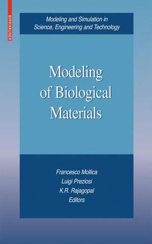 Modeling of Biological Materials de Francesco Mollica