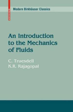 An Introduction to the Mechanics of Fluids de C. Truesdell