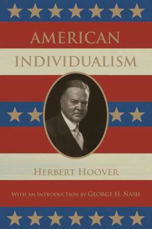 American Individualism de Herbert Hoover