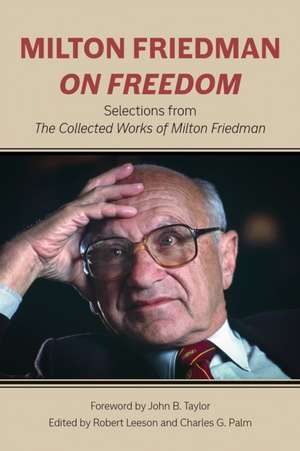 Milton Friedman on Freedom de Milton Friedman