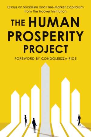 The Human Prosperity Project de Hoover Institution