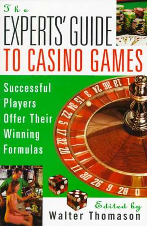 The Expert's Guide To Casino Games