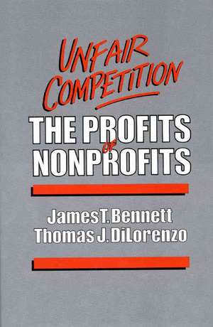 Unfair Competition de James T. Bennett