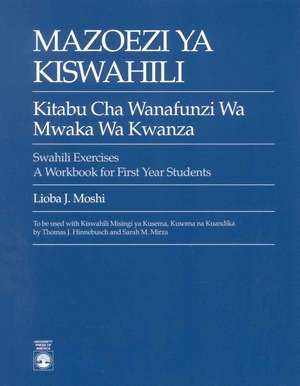 Mazoezi Ya Kiswahili de Lioba J. Moshi