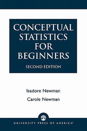 Conceptual Statistics for Beginners de Isadore Newman