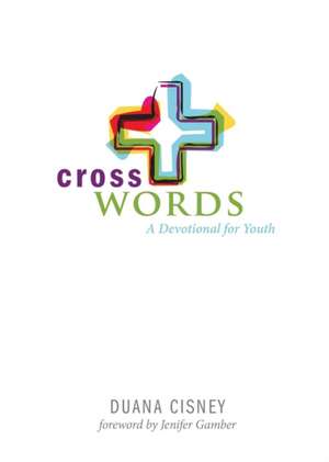 Cross Words de Duana Cisney