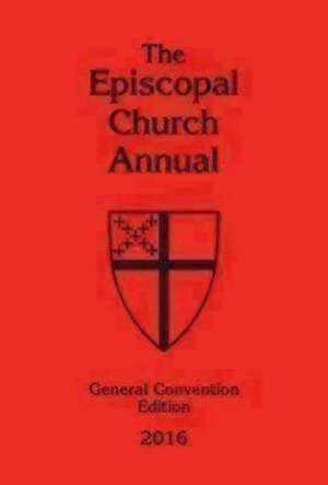 The Episcopal Church Annual 2016 de Abingdon Press