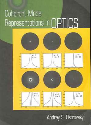 Coherent-mode Representations in Optics: "" de Andrey S. Ostrovsky