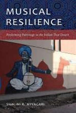 Musical Resilience de Shalini R. Ayyagari