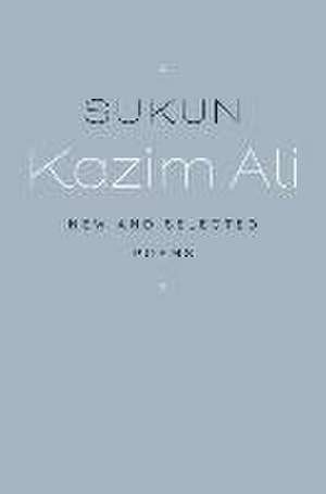 Sukun de Kazim Ali