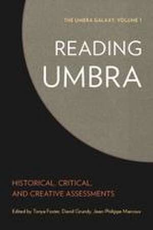 The Umbra Reader de Tonya Foster
