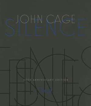 Silence: Lectures and Writings de Composer Cage, John