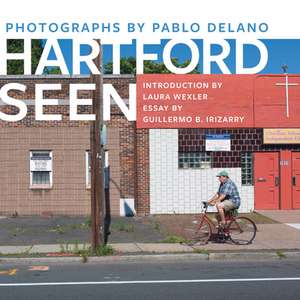 Hartford Seen de Pablo Delano