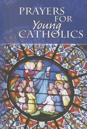 Prayers for Young Catholics: Glimpse Into the Miraculous de Daughters of St Paul