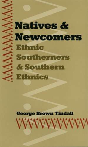 Natives and Newcomers de George Brown Tindall