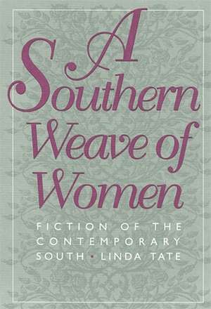 Southern Weave of Women de Linda Tate