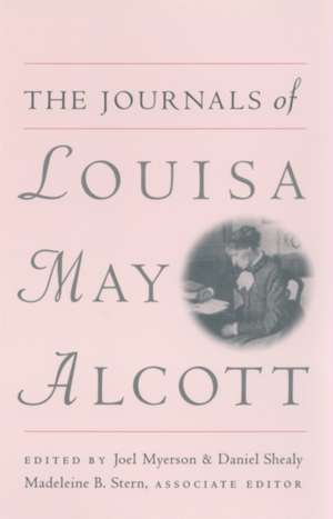 The Journals of Louisa May Alcott de Louisa May Alcott