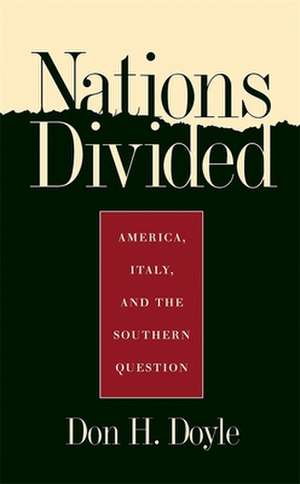 Nations Divided de Don H. Doyle