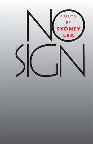 No Sign de Sydney Lea