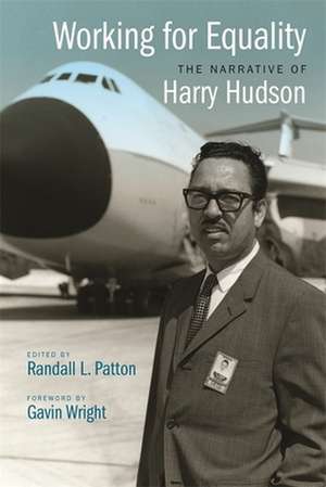 Working for Equality: The Narrative of Harry Hudson de Harry Hudson