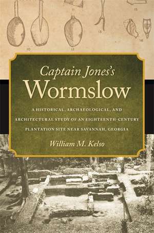 Captain Jones's Wormslow de William Kelso