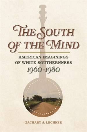 South of the Mind de Zachary J. Lechner