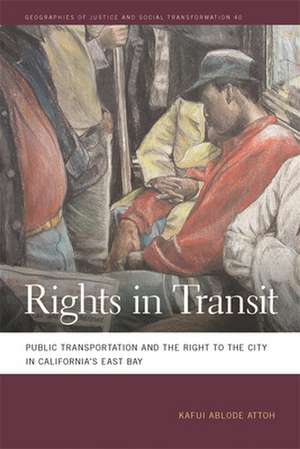 Rights in Transit de Kafui Attoh