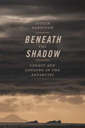 Beneath the Shadow de Justin Gardiner