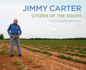 Jimmy Carter de Kaye Lanning Minchew