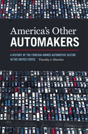 America's Other Automakers de Timothy J Minchin