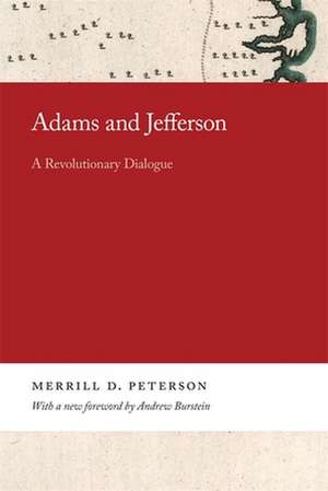 Adams and Jefferson de Merrill D. Peterson