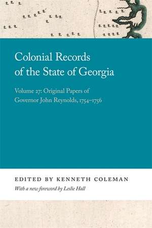 Colonial Records of the State of Georgia de Kenneth Coleman