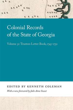 Colonial Records of the State of Georgia de Kenneth Coleman