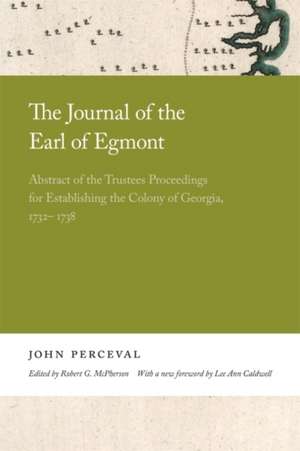 The Journal of the Earl of Egmont de John Perceval